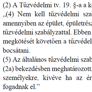 Gyengítené a tűzvédelmet a kormány