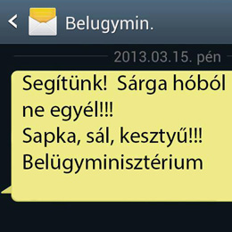 Balul sült el a belügyi SMS